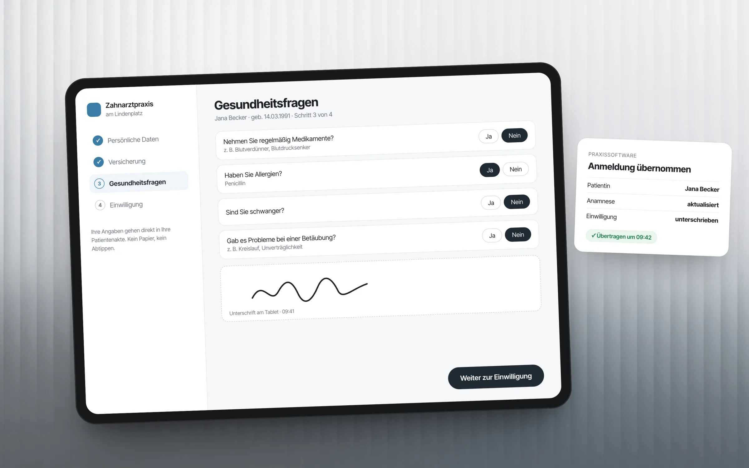 Tablet mit Gesundheitsfragen und Unterschrift der erfundenen Zahnarztpraxis am Lindenplatz, daneben die Bestätigung der Übernahme in die Praxissoftware