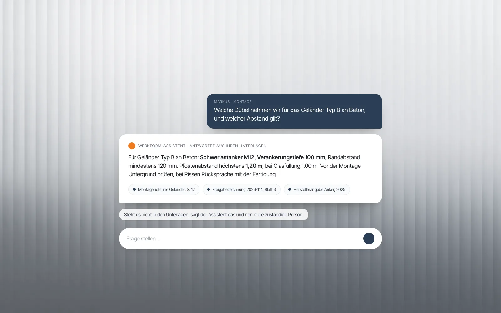 Frage und Antwort des erfundenen Werkform-Assistenten mit Quellenangaben aus Montagerichtlinie und Zeichnung